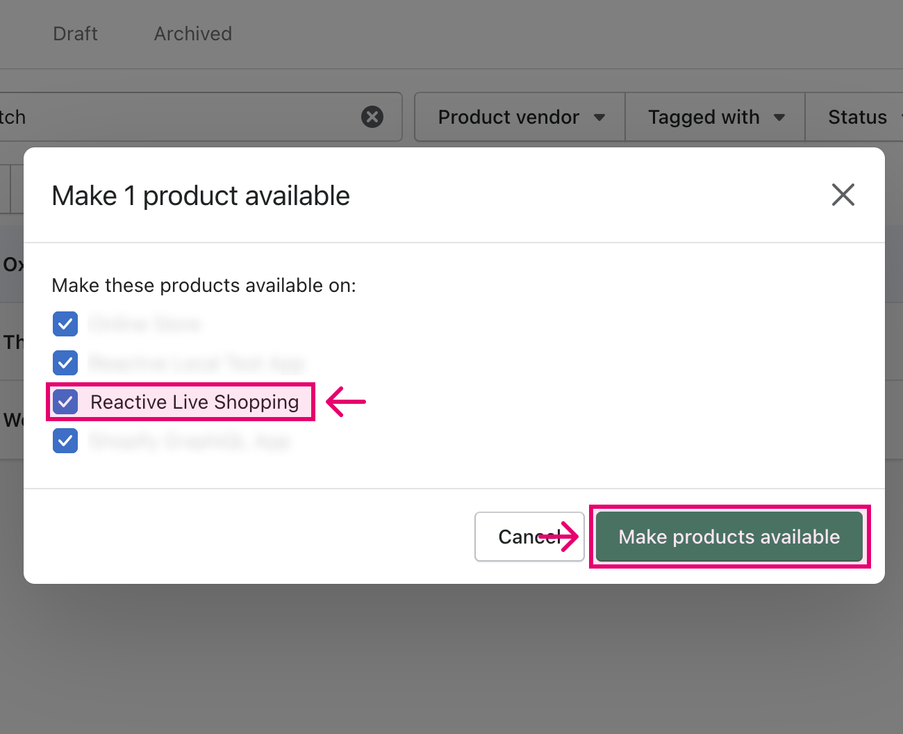 Select Reactive Live Shopping and publish