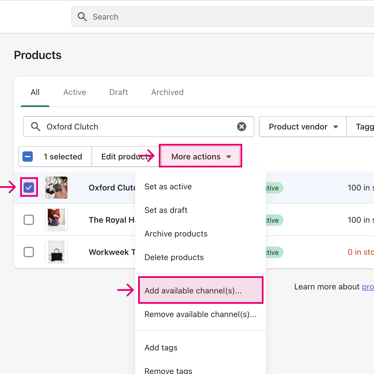 Select product, click more actions, and select add to available channels